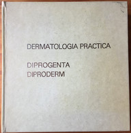 Dermatología Práctica Diprogenta Diproderm. Dr. F Daniel. Schering 1973 Dermatologie - Salute E Bellezza