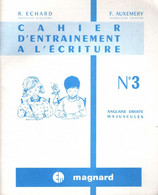 Cahier D'entrainement à L'écriture - 0-6 Jahre