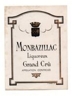 étiquette Monbazillac Liquoreux Grand Crû Appellation Contrôlée - Format : 11.5x8.5 cm - Monbazillac