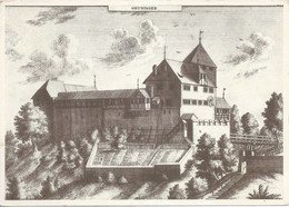 Grüningen - Schloss Um 1750          Ca. 1950 - Grüningen