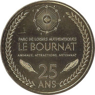 2017 MDP162 - LE BUGUE-SUR-VÉZÈRE - Le Village Bournat 4 (25 Ans) / MONNAIE DE PARIS - 2020