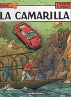 Lefranc 12 La Camarilla EO TBE Casterman 01/1997 Martin Chaillet (BI4) - Lefranc