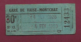241020A - TICKET - Gare De VAISE MONTCHAT 30c 2e Cl 14 FEV 1928 12433 - Europe