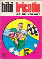 Bibi Fricotin As Du Volant    N°49 - Bibi Fricotin