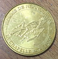 19 LA CHAPELLE AUX SAINTS HOMME NÉANDERTAL MÉDAILLE SOUVENIR MONNAIE DE PARIS 2011 JETON TOURISTIQUE MEDALS COINS TOKENS - 2011