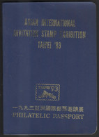 1993 Asian International Invitation Stamp Exhibition Taipei / Philatelic Passport - Autres & Non Classés
