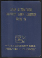 1993 Asian International Invitation Stamp Exhibition Taipei / Philatelic Passport - Sonstige & Ohne Zuordnung