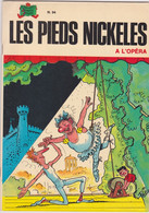 Les Pieds Nickelés à L'opéra  EO  N°94 - Pieds Nickelés, Les