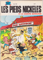 Les Pieds Nickelés Et Le Chanvre Berrichon   N°112 - Pieds Nickelés, Les