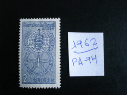 Brésil 1962 - Eradication Du Paludisme - Y.T.  PA 94  - Neuf (**) Mint (MNH) Postfrisch (**) - Other & Unclassified