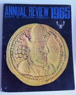 Iranian Oil Operating Companies, Annual Review,  Tehran, 1965 - Negocios/administración