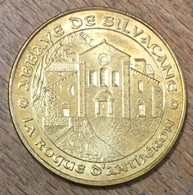 13 LA ROQUE D'ANTHÉRON ABBAYE DE SYLVACANE MDP 2011 MÉDAILLE MONNAIE DE PARIS JETON TOURISTIQUE TOKENS MEDALS COINS - 2011