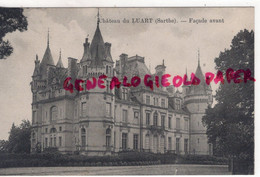 72- LUART - CHATEAU  - FACADE AVANT    SARTHE - Other & Unclassified