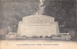 Thème: Monuments Aux Morts  Ou Lanterne Des Morts Ou Combattants 1870  :   La Roche Sur Yon  85      (voir Scan) - Monumentos