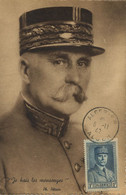 Marechal Philippe Pétain. Alger . Carte Maximum . Je Hais Les Mensonges . Etat Français Vichy - Hommes Politiques & Militaires