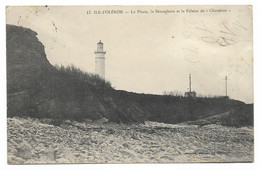 CPA 17 CHARENTE MARITIME ILE D'OLERON  Le Phare, Le Sémaphore Et La Falaise De Chassiron - Ile D'Oléron