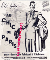 02- SAINT QUENTIN-ST QUENTIN- SOISSONS- DEPLIANT AU CHIC DE PARIS-ETE 1949- COSTUME-GABARDINE-GOLF- NORFOLK - Publicités