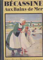 Bécassine Aux Bains De Mer - Bécassine