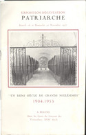 Programme Exposition Dégustation Patriarche - Beaune Novembre 1957 - Un Demi Siècle De Grands Millésimes 1904 - 1953 - Programme