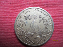 Polynésie Française 100 Francs 2007 - French Polynesia