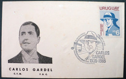 1985 URUGUAY FDC POSTMARK Carlos Gardel  Music Musique Musik Musica Tango Hat Strophe Dance - Uruguay