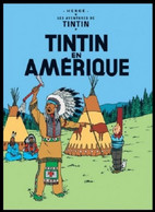 Carte Postale / Postkaart - Kuifje/Tintin - Milou/Bobbie - Haddock - Tournesol - Tintin En Amérique / Kuifje In Amerika - Philabédés