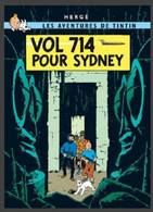 Carte Postale / Postkaart - Kuifje/Tintin - Milou/Bobbie - Haddock - Tournesol - Vol 714 Pour Sydney / Vlucht 714 - Philabédés