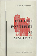Régionalisme , GERS , L'église Fortifiée De SIMORRE, Dédicacée Lucien Babonneau, 1963, 20 Pages, 3 Scans, Frais Fr 2.45e - Midi-Pyrénées