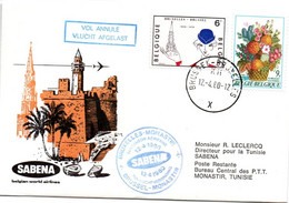 Bruxelles Monastir Tunisie 1980 - SABENA - Erstflug 1er Vol Inaugural Flight - !! Griffe Vol Annulé - Brieven En Documenten