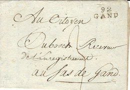 An 6 - Lettre De 92 / GAND  ( L'Escaut ) 2 Souligné  Noir - 1792-1815: Veroverde Departementen