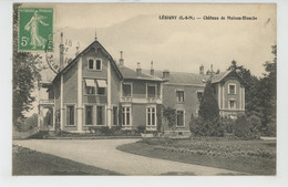 LESIGNY - Château De MAISON BLANCHE - Lesigny