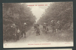 Croquis De Guerre 1914 - 43 - Patrouille Française En Reconnaissance   Maca 18102 - Guerre 1914-18