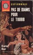 Pas De Diams Pour Le Toubib Par Karol Bor   - L'arabesque Espionnage N°412 - Illustration : Jef De Wulf - Editions De L'Arabesque