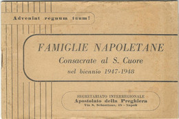 Libretto Famiglie Napoletane Consacrate S. Cuore 1947-1948 Rarità (827) - Altri & Non Classificati