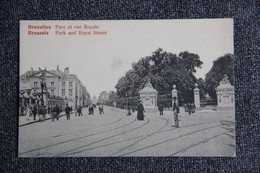 BRUXELLES - Parc Et Rue Royale. - Avenues, Boulevards