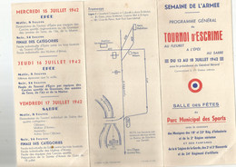 TOULOUSE 1942 : SEMAINE DE L ARMEE : PROGRAMME GENERAL DU TOURNOI D ESCRIME - Programmes