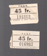 Toulouse 31 Haute Garonne) Lot De 2  Tickets (tramway? Bus?) TCRT 45f  (PPP25314) - Sin Clasificación