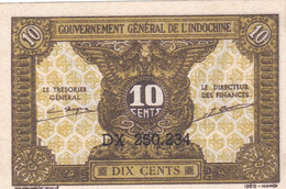 INDOCHINE FRANCAISE :   :  Billet De 10 Cents  Neuf TTB - Indocina