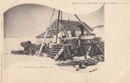 CPA(mission Polaire) EXPEDITION ANDREE Au Pole Nord 1897 Montage De L Usine A Gaz (b 14) Parfait Etat - Missions