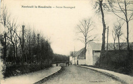 Nanteuil Le Haudouin * Ferme Beauregard * Route Du Village - Nanteuil-le-Haudouin