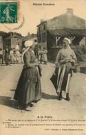 Fontenay Le Comte * Patois Vendéen * à La Foire * Coiffe Femmes Personnage - Fontenay Le Comte