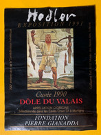 16541 - Hodler Exposition 1991 Dôle 1990 Fondation Pierre Gianadda  700e De La Confédération - Arte