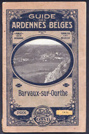 GUIDE TOURISTIQUE DEBUT 1900 - * BARVAUX SUR OURTHE * - Avec Carte Dépliante Et Photo's De La Région - Multiples Cartes - Durbuy