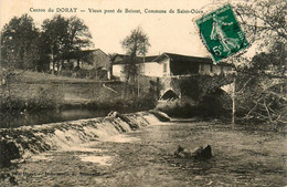 Le Dorat * Vieux Pont Du Beissat * Commune De St Ouen - Le Dorat