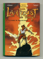 Lanfeust De Troy : Série De 6 Romans Jeunesse (T1 à T6) Par Pat & Chris D'après Arleston & Tarquin. Bibliothèque Verte - Lanfeust De Troy