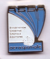T17 Pin's Avion Aérospatiale Space Espace Association Sportive Spatiale Aquitaine Fusée Airbus Achat Immédiat Immédiat - Space