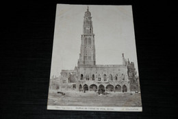 19362-                           ARRAS, BEFFROI DE L'HOTEL D VILLE - 1914 - Arras