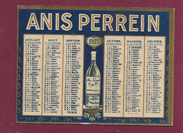 291020 - PETIT CALENDRIER 1925 Alcool ANIS PERREIN LA REOLE Gironde - Petit Format : 1921-40