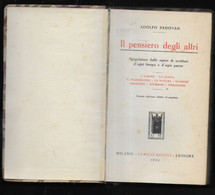 IL PENSIERO DEGLI ALTRI - ADOLFO PADOVAN - EDIZ. HOEPLI 1926 - PAG 219 -FORMATO 9,50X15,30 - USATO IN BUON STATO - Libri Antichi