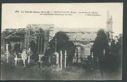 La Grande Guerre 1914/15 - Nettaucourt  Le Clocher De L'église Est Complètement Démoli Par Les Obus  Maca2033 - Guerre 1914-18